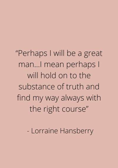 lorraine hansberry quotes a raisin in the sun